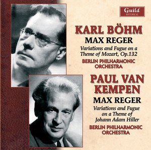 Karl BÃ¶hm, Paul van Kempen conduct Music by Max Reger