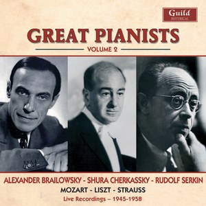 Great Pianists - Vol. 2, Brailowsky, Cherkassky, Serkin