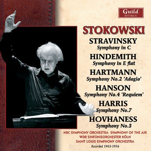 Leopold Stokowski - Stravinsky, Hindemith, Hartmann, Hanson, Harris, Hovhaness