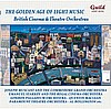 The Golden Age of Light Music: British Cinema & Theatre Orchestras - Vol. 1