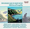 The Golden Age of Light Music: Reflections of Tranquility