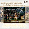The Golden Age of Light Music: Great American Light Orchestras - Volume 2 - Travellin? Light