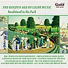 The Golden Age of Light Music: Bandstand in the Park