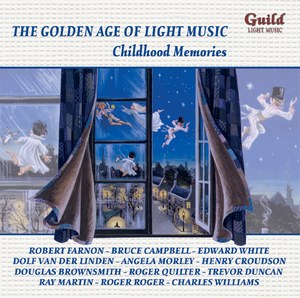 The Golden Age of Light Music: Childhood Memories