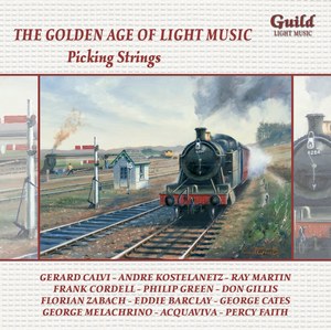The Golden Age of Light Music: Picking Strings