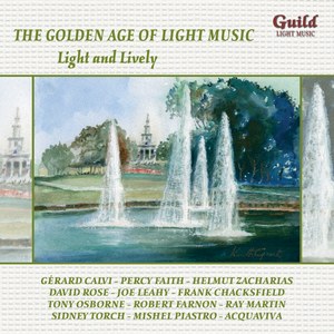 The Golden Age of Light Music: Light & Lively