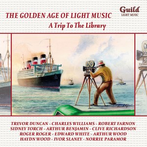 The Golden Age of Light Music: A Trip to the Library