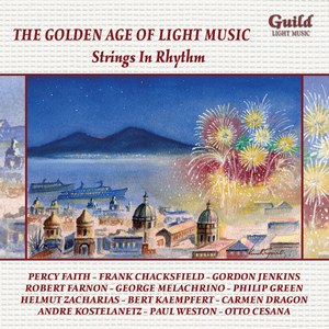 The Golden Age of Light Music: Strings In Rhythm