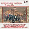 The Golden Age of Light Music: Christmas Lights