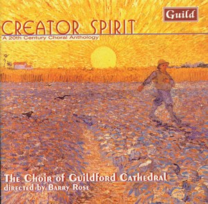 Creator Spirit - A 20th Century Choral Anthology