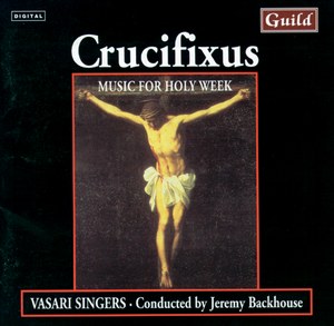 Crufixus - Music for Holy Week