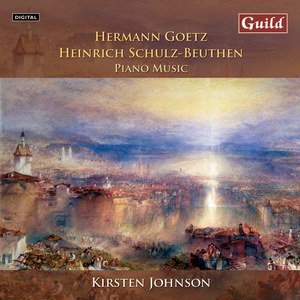 Piano Music by Hermann Goetz & Heinrich Schulz-Beuthen