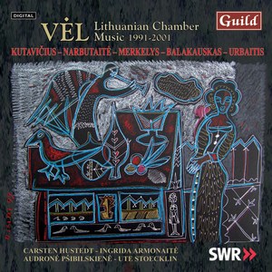 VEL - Lithuanian Chamber Music 1991-2001