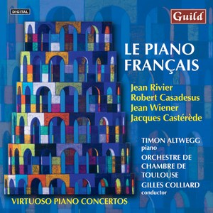 Le Piano Français - Virtuoso Piano Concertos