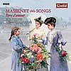 Ivr d'amour - Songs by Jules Massenet