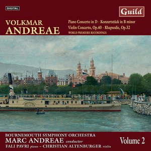 Volkmar Andreae - Piano & Violin Concertos