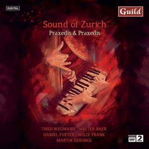 Sound of Zurich - Praxedis & Praxedis